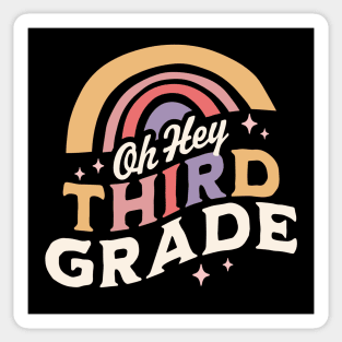 Oh Hey Third grade Back To School Students Teacher Rainbow Sticker